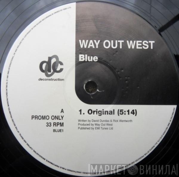 Way Out West - Blue