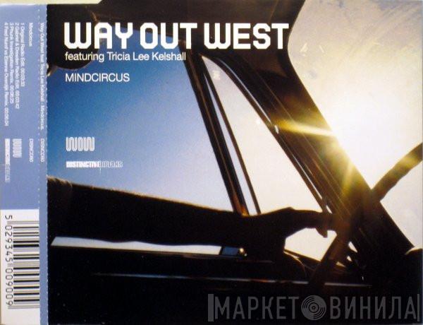 Way Out West, Tricia Lee Kelshall - Mindcircus