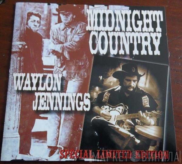  Waylon Jennings  - Midnight Country Vol 3 Waylon Jennings