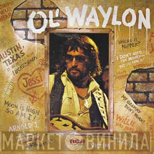  Waylon Jennings  - Ol' Waylon
