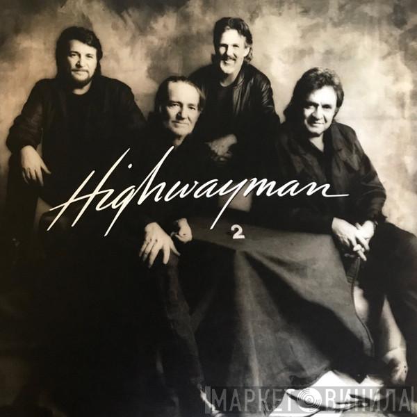 , Waylon Jennings , Willie Nelson , Johnny Cash  Kris Kristofferson  - Highwayman 2