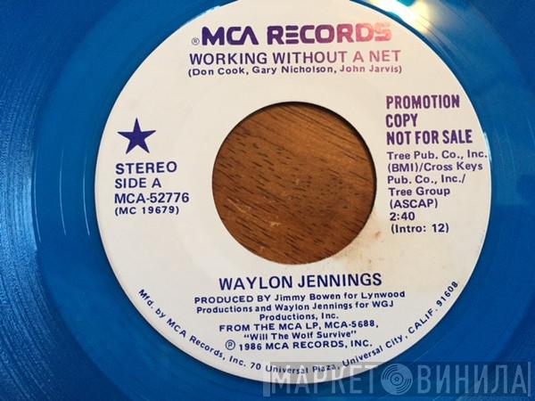  Waylon Jennings  - Working Without A Net