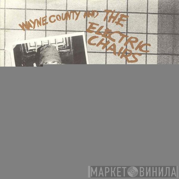 Wayne County, The Electric Chairs - Blatantly Offenzive E.P.