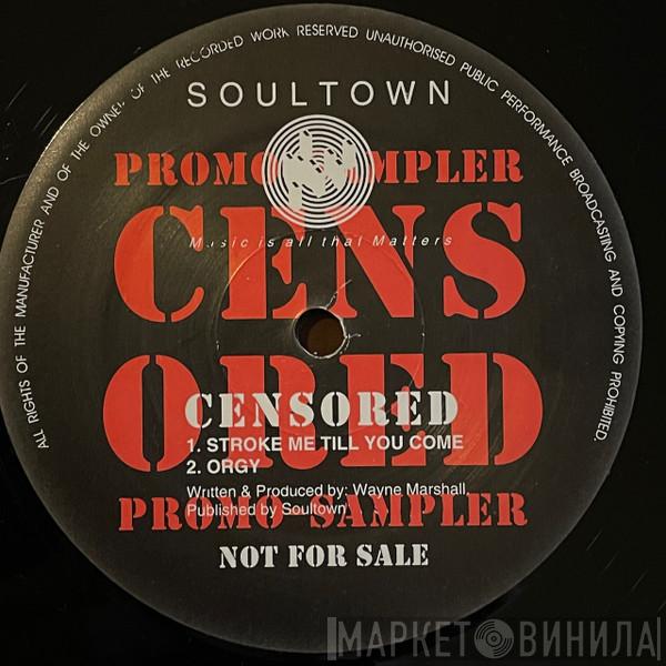 Wayne Marshall  - Censored! (Promo Sampler)