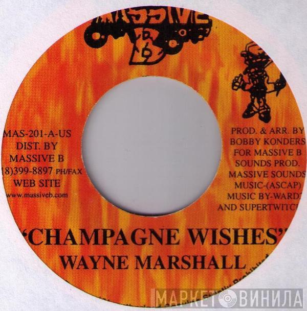 Wayne Marshall - Champagne Wishes