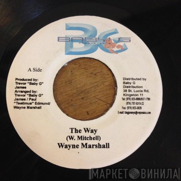 Wayne Marshall - The Way