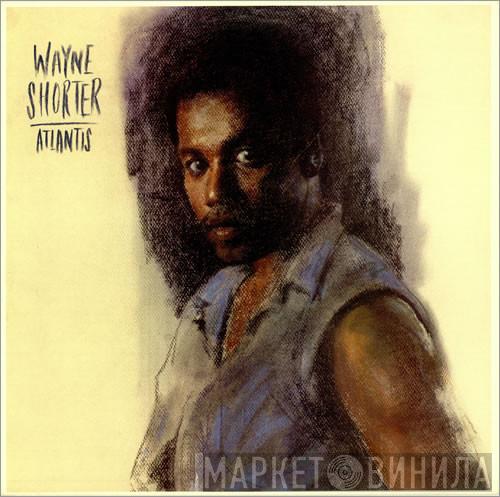  Wayne Shorter  - Atlantis