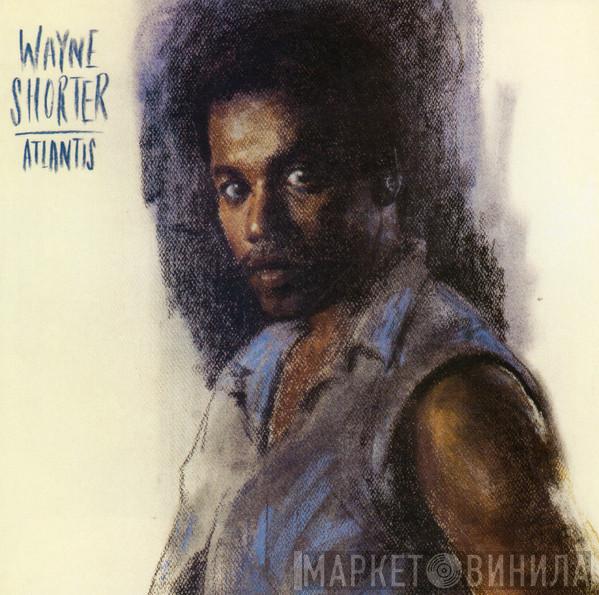  Wayne Shorter  - Atlantis
