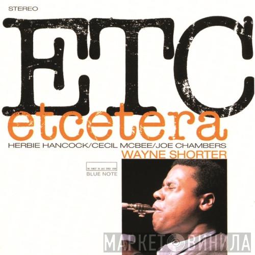  Wayne Shorter  - Etcetera