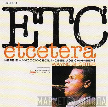  Wayne Shorter  - Etcetera