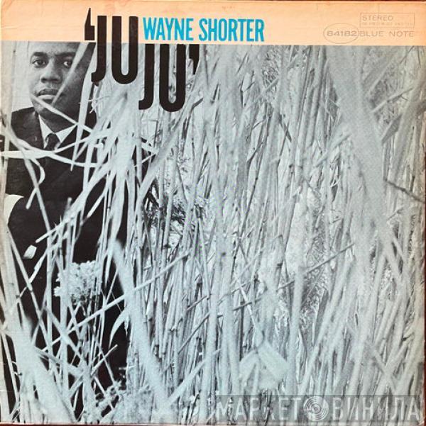  Wayne Shorter  - JuJu