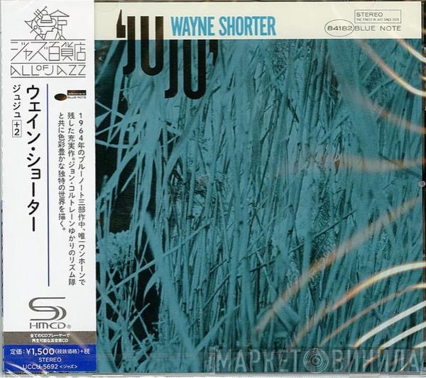  Wayne Shorter  - Juju