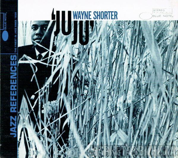  Wayne Shorter  - Juju