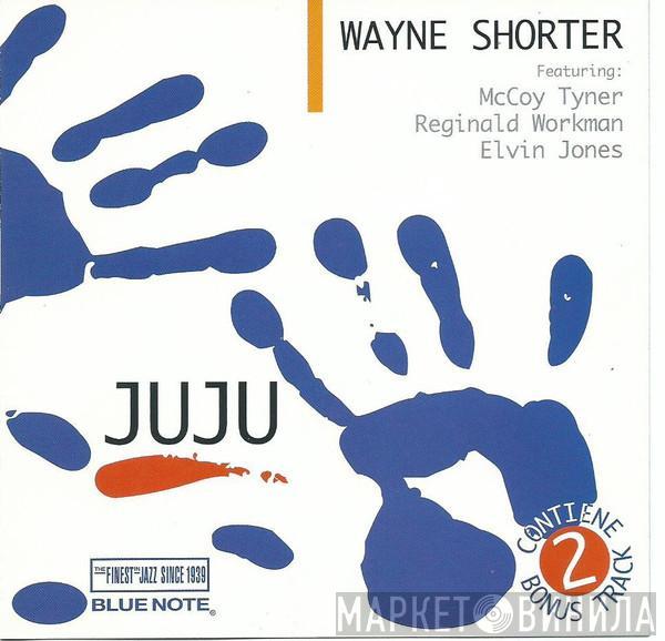  Wayne Shorter  - Juju