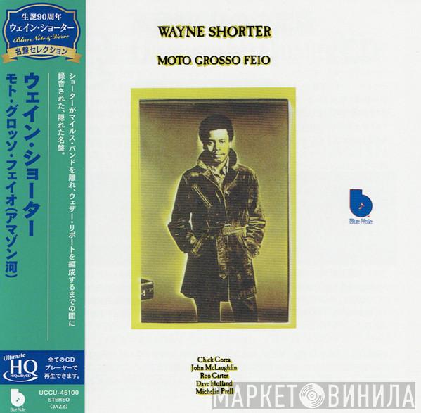  Wayne Shorter  - Moto Grosso Feio