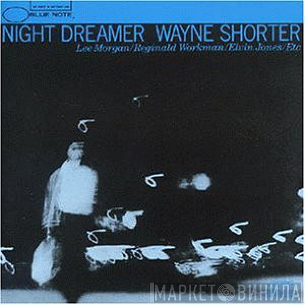  Wayne Shorter  - Night Dreamer