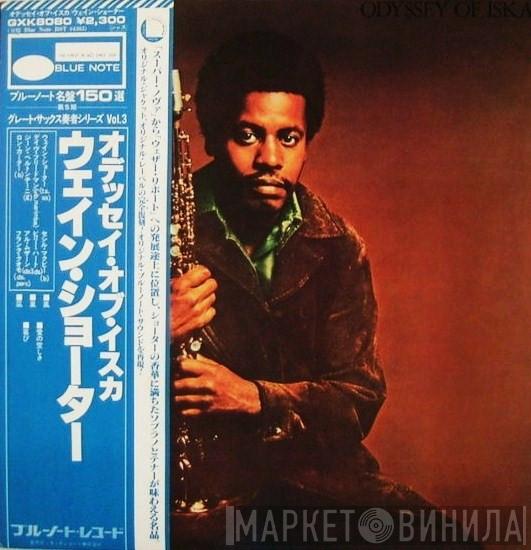  Wayne Shorter  - Odyssey Of Iska
