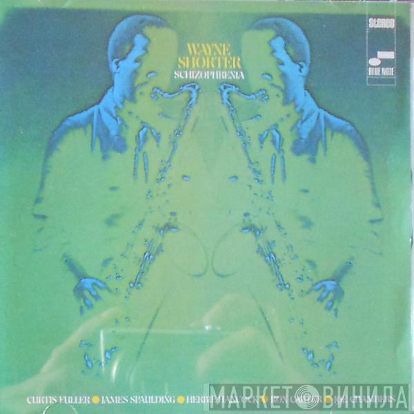  Wayne Shorter  - Schizophrenia