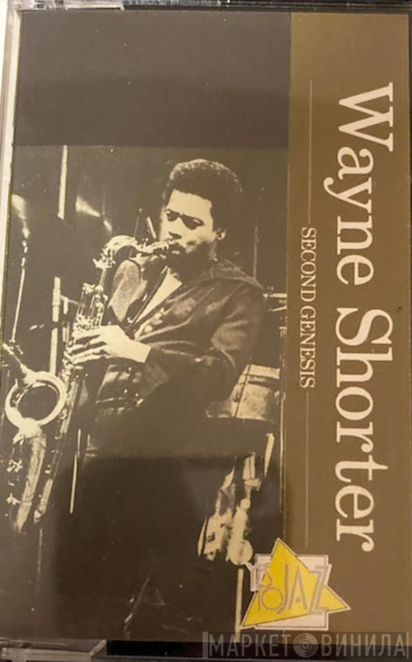  Wayne Shorter  - Second Genesis