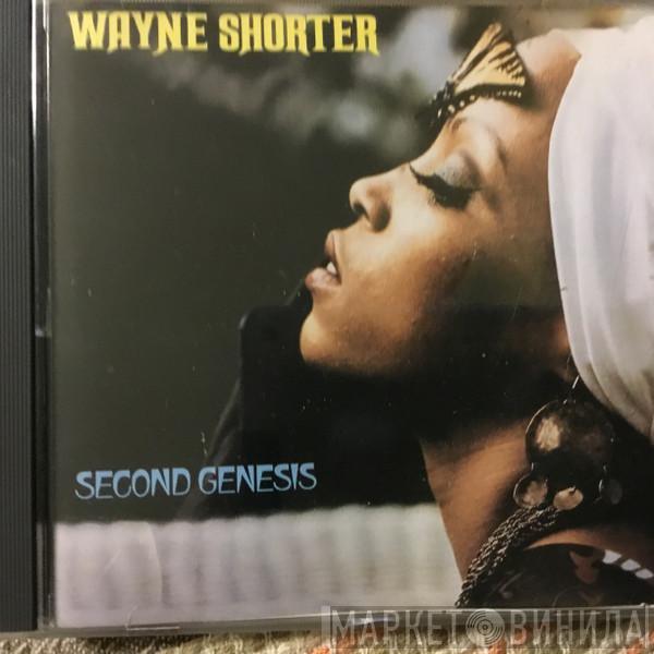  Wayne Shorter  - Second Genesis