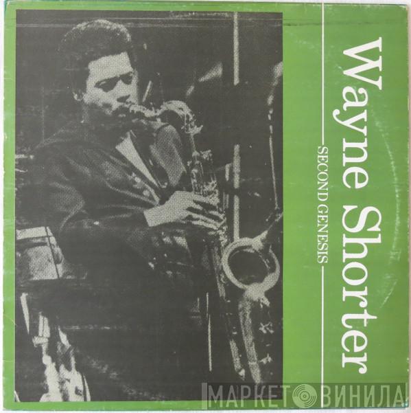  Wayne Shorter  - Second Genesis