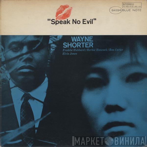  Wayne Shorter  - Speak No Evil