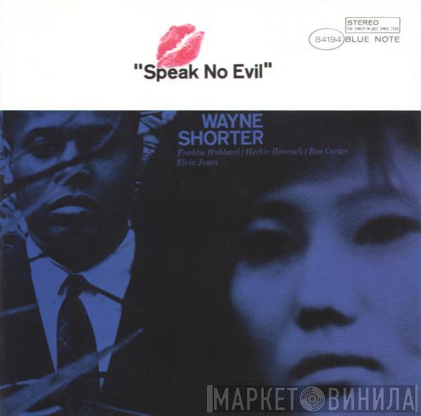  Wayne Shorter  - Speak No Evil