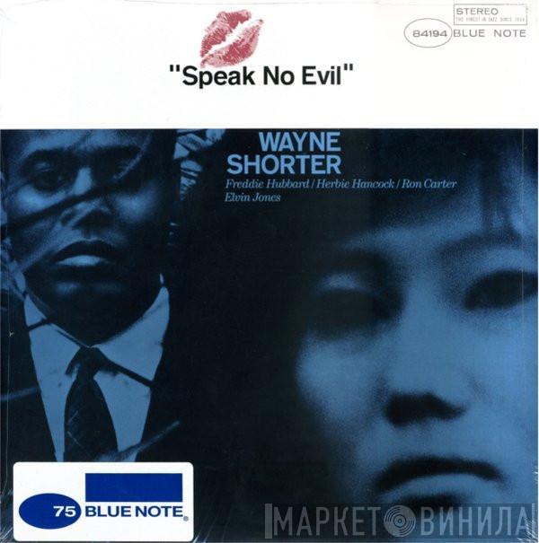  Wayne Shorter  - Speak No Evil