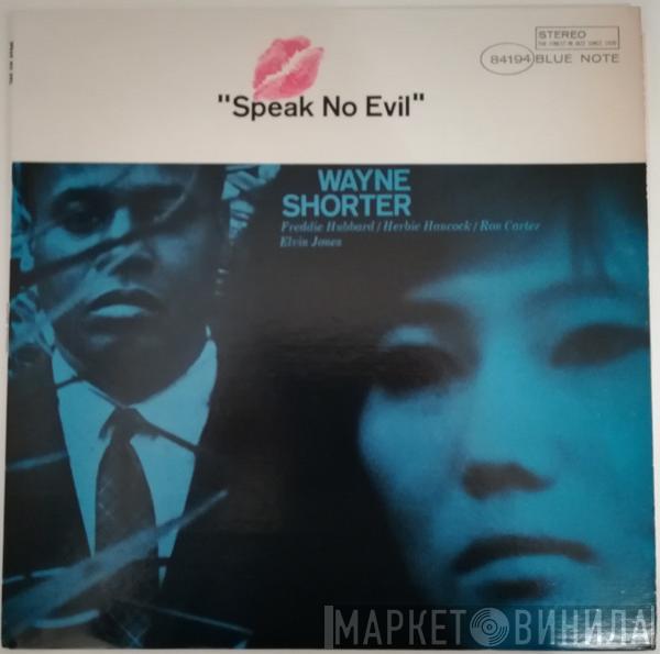  Wayne Shorter  - Speak No Evil