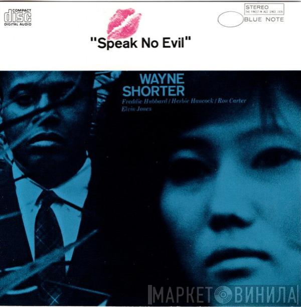  Wayne Shorter  - Speak No Evil