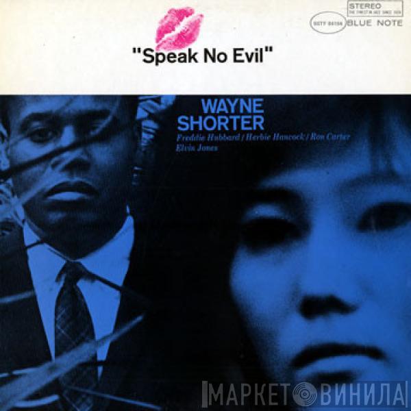  Wayne Shorter  - Speak No Evil