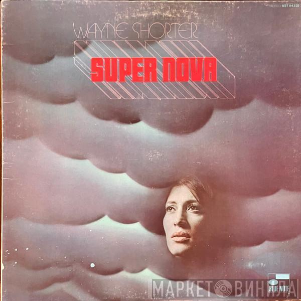  Wayne Shorter  - Super Nova