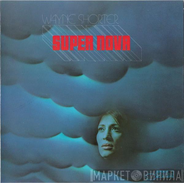  Wayne Shorter  - Super Nova