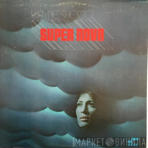  Wayne Shorter  - Super Nova