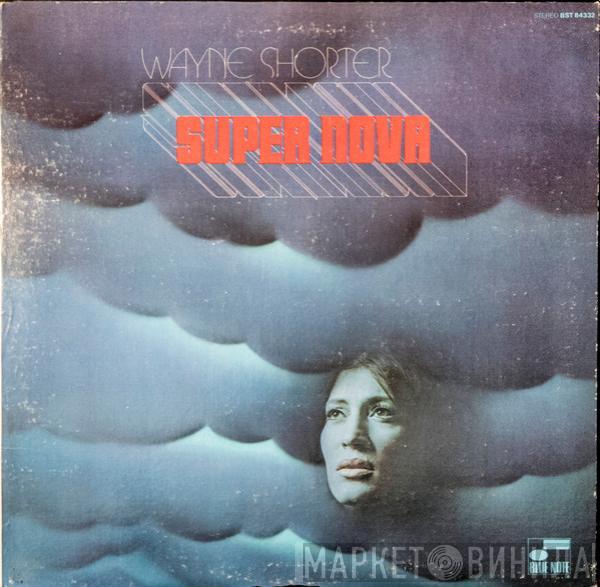  Wayne Shorter  - Super Nova