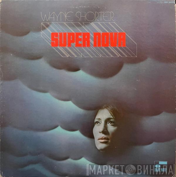  Wayne Shorter  - Super Nova