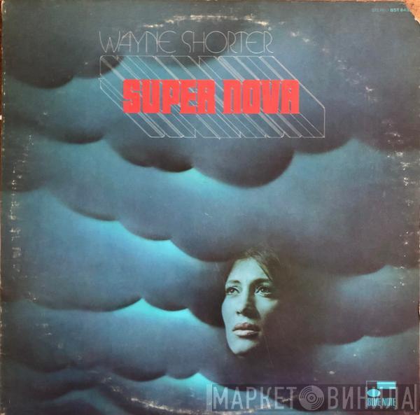  Wayne Shorter  - Super Nova