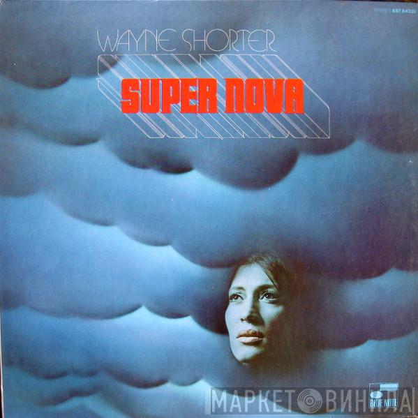  Wayne Shorter  - Super Nova