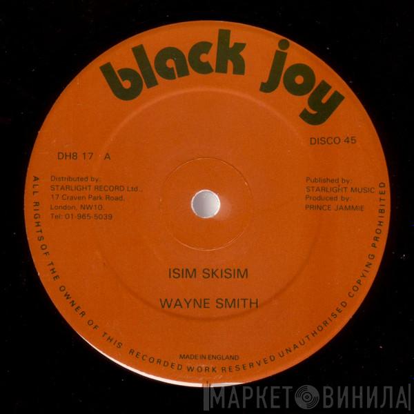 Wayne Smith, Yellowman  - Isim Skisim / Rose Marie