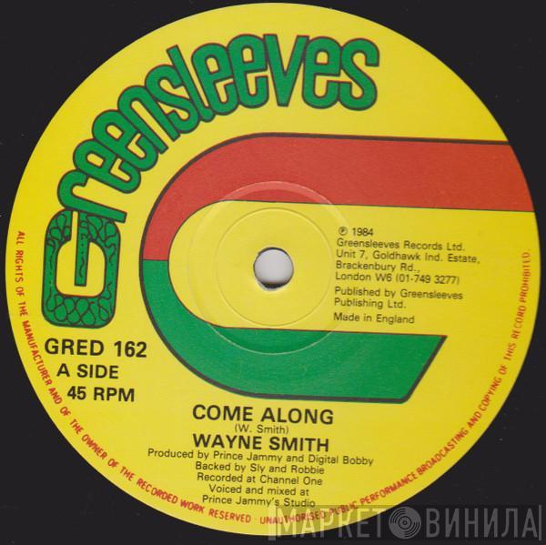 Wayne Smith - Come Along