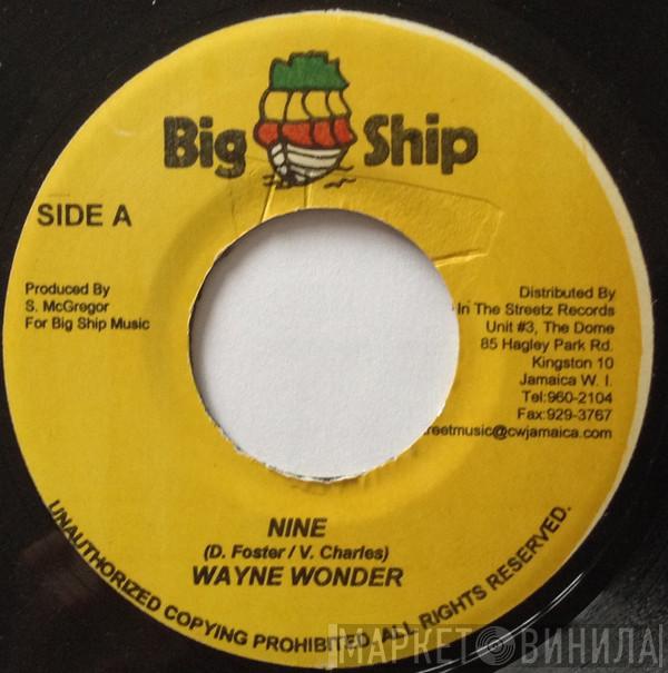 Wayne Wonder, Craig Dennis - Nine / Dem Bwoy Yah