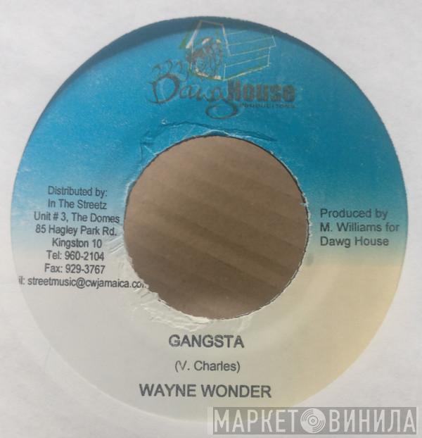 Wayne Wonder, Jagwa - Gangsta / The Real Stopper
