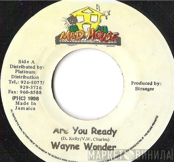 Wayne Wonder - Are You Ready