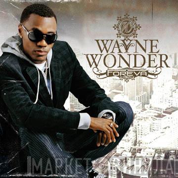 Wayne Wonder - Foreva