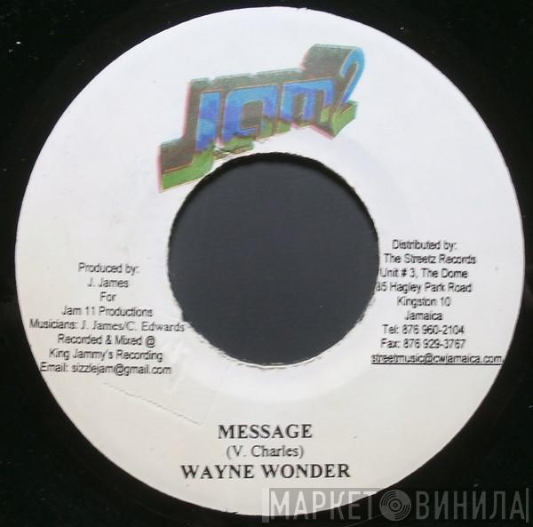 Wayne Wonder - Message