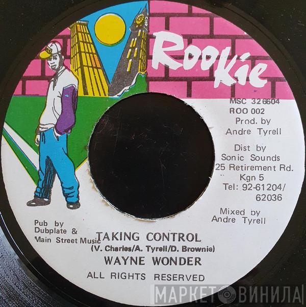 Wayne Wonder - Taking Control