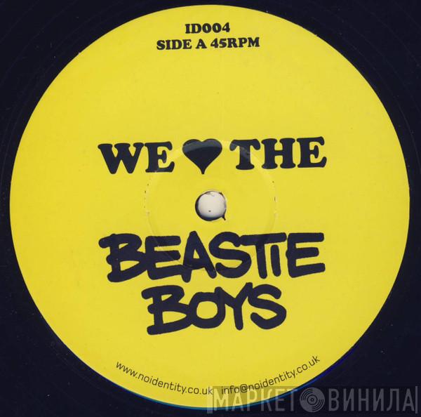  - We ♥ The Beastie Boys
