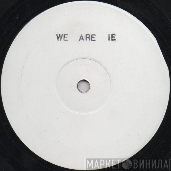  - We Are IE
