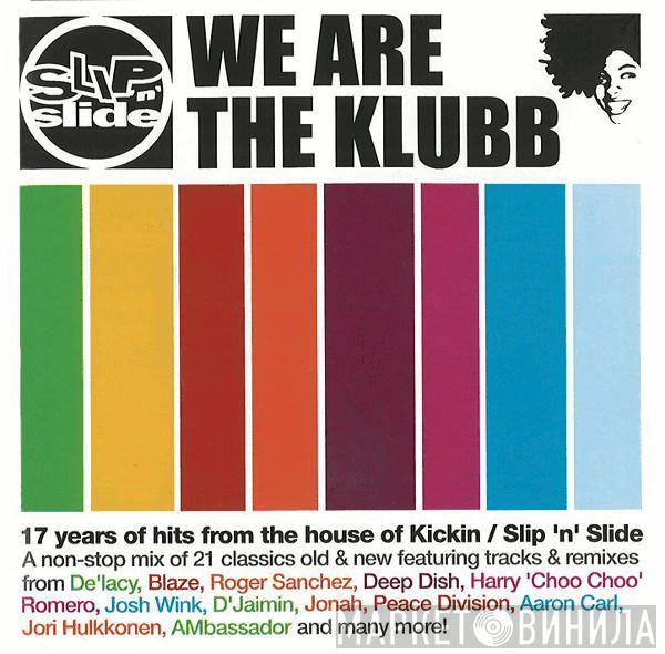  - We Are The Klubb