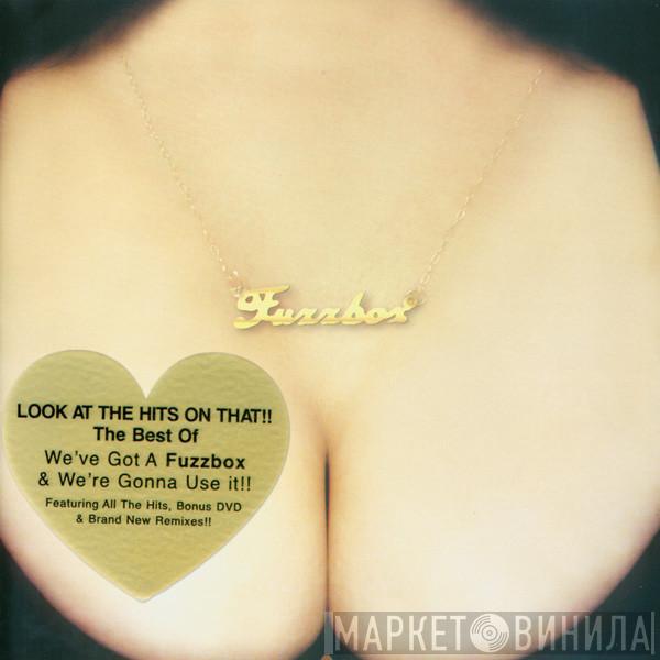 We've Got A Fuzzbox And We're Gonna Use It - Look At The Hits On That!!